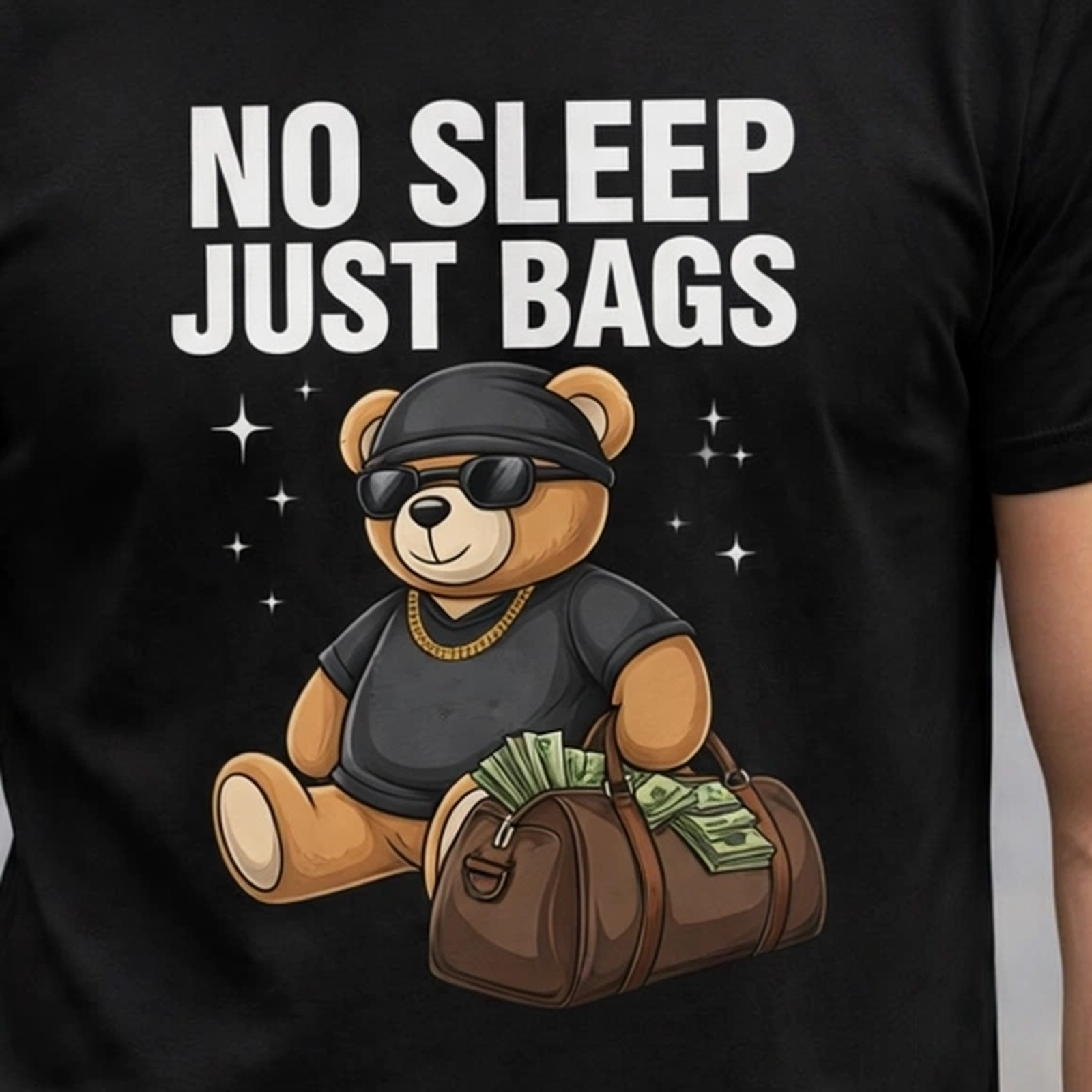No Sleep Just Bags Money Mindset Graphic T-Shirt – XGuidance – photo 3