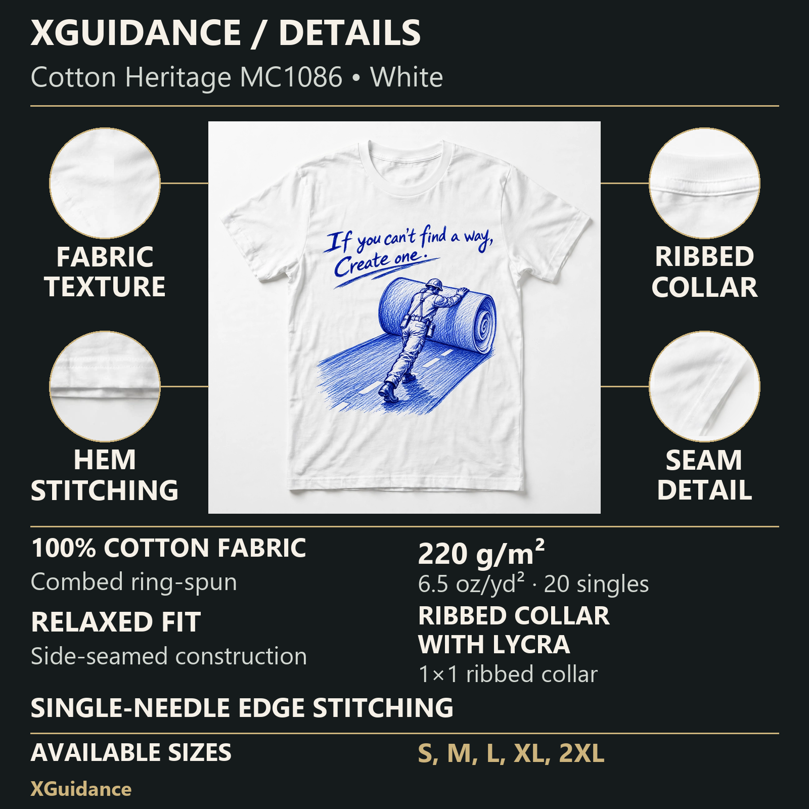 Create One Motivational Quote T-Shirt – XGuidance – product details and sizing