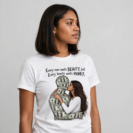 Beauty and Money Motivational Quote T-Shirt – XGuidance – photo 2