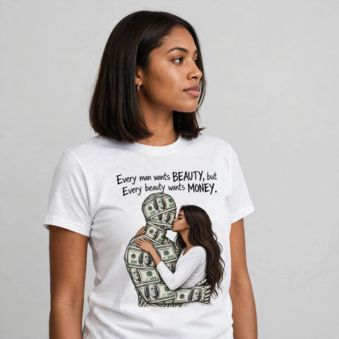 Beauty and Money Motivational Quote T-Shirt – XGuidance – photo 2
