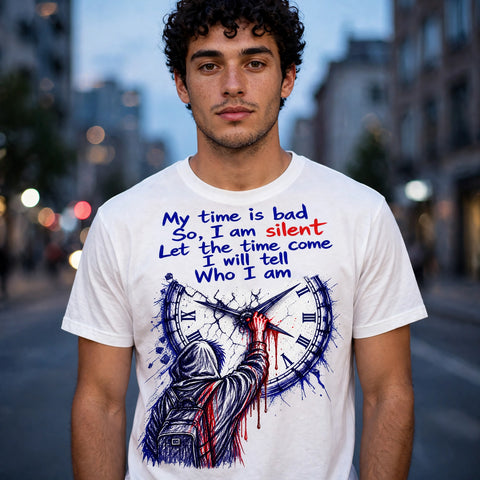 My Time is Bad Motivational Quote T-Shirt – XGuidance