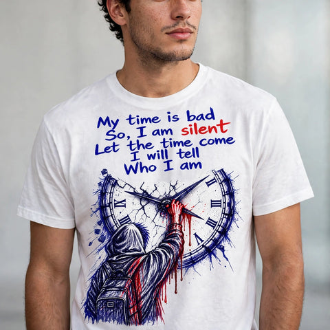 My Time is Bad Motivational Quote T-Shirt – XGuidance – photo 3