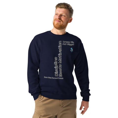 Dream Big Act Bigger – Discipline Crew Neck Sweatshirt by XGuidance J. Navy 3