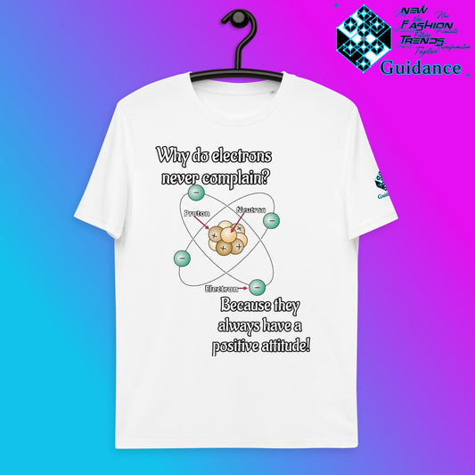 Electrons Positive Attitude T-Shirt with Science Humor by XGuidance White 1