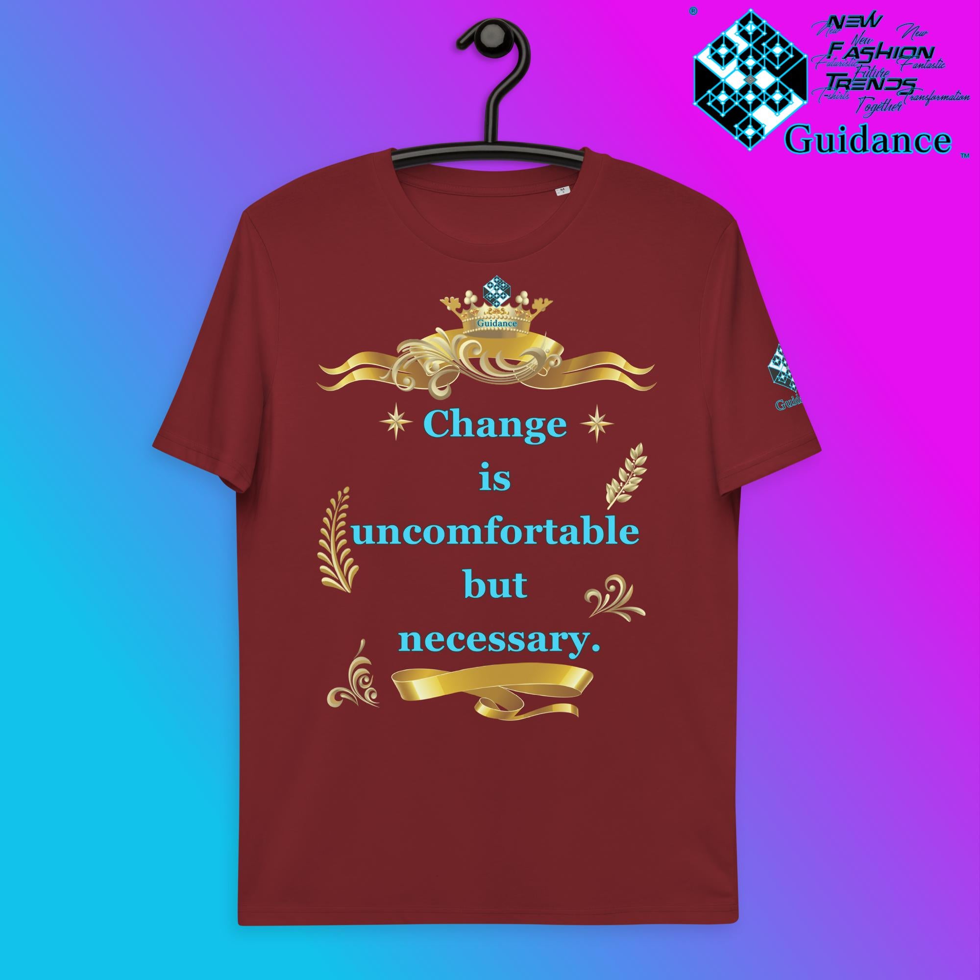 Uncomfortable Change T-Shirt T-Shirts by XGuidance Burgundy 10
