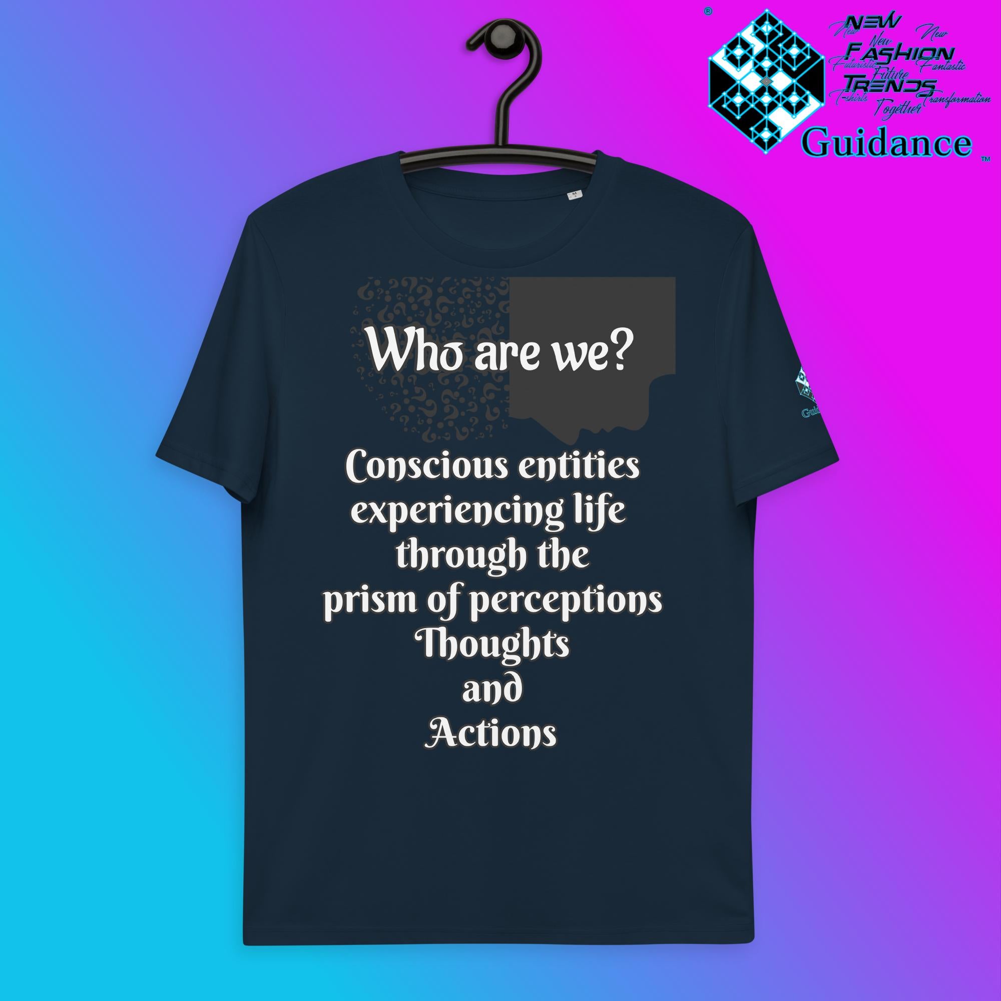 Who Are We T-Shirt with Consciousness Quote by XGuidance French Navy 3