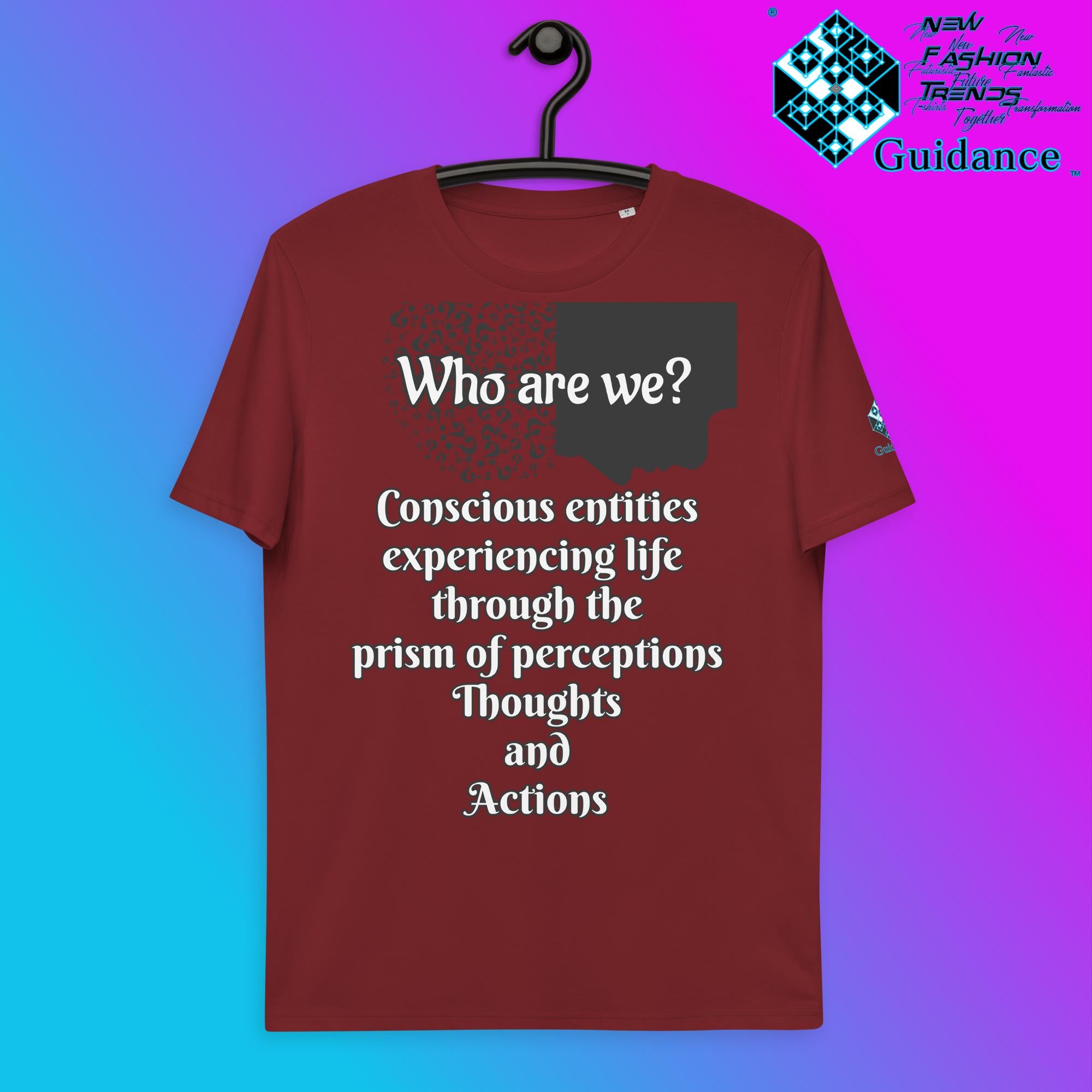 Who Are We T-Shirt with Consciousness Quote by XGuidance Burgundy 9